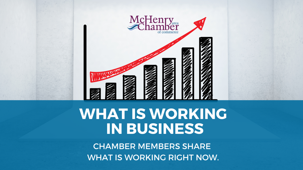 what-is-working-in-business-mchenry-chamber-of-commerce-mchenry-area